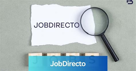 Look no further than JobDirecto - the ultimate guide to finding your dream job. . Jobdirecto com